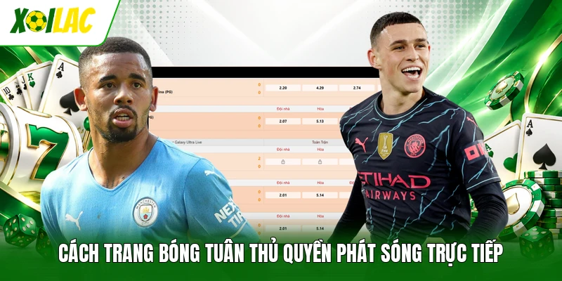 Cách trang bóng tuân thủ quyền phát sóng trực tiếp